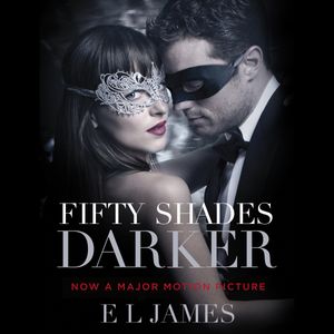 Cover Art for 9781448149568, Fifty Shades Darker by E. L. James