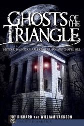 Cover Art for 9781596298330, Ghosts of the Triangle by Professor Richard Jackson