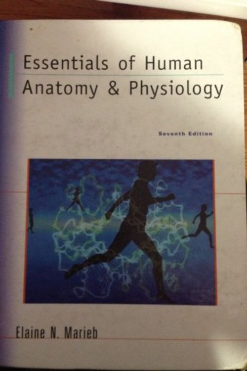 Cover Art for 9780131836631, Essentials of Human Anatomy And Physiology by Elaine Nicpon Marieb