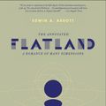 Cover Art for 9780786721832, The Annotated Flatland by Ian Stewart