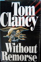 Cover Art for 9780786200221, Without Remorse by Tom Clancy