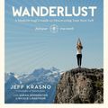 Cover Art for 9781623363505, Wanderlust: A Modern Yogi's Guide to Discovering Your Best Self by Jeff Krasno