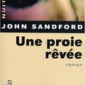 Cover Art for 9782714439123, Une Proie Rêvée by John Sandford