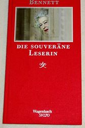 Cover Art for 9783803112545, Die souveräne Leserin by Alan Bennett