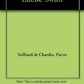 Cover Art for 9780913757741, Dearest Lucile: The Letters of Teilhard De Chardin and Lucile Swan by Teilhard Chardin, De Pierre