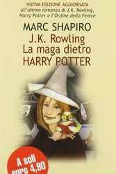 Cover Art for 9788834710272, J. K. Rowling. La maga dietro Harry Potter by Marc Shapiro