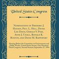 Cover Art for 9780656484447, Nominations of Frederic J. Hansen, Paul L. Hill, Devra Lee Davis, Gerald V. Poje, Anne J. Udall, Ronald K. Burton, and David M. Rappoport: Hearing ... Senate, One Hundred Third Congress, Seco by United States Congress