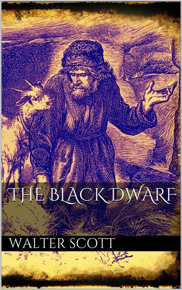 Cover Art for 9788892507531, The Black Dwarf by Walter Scott