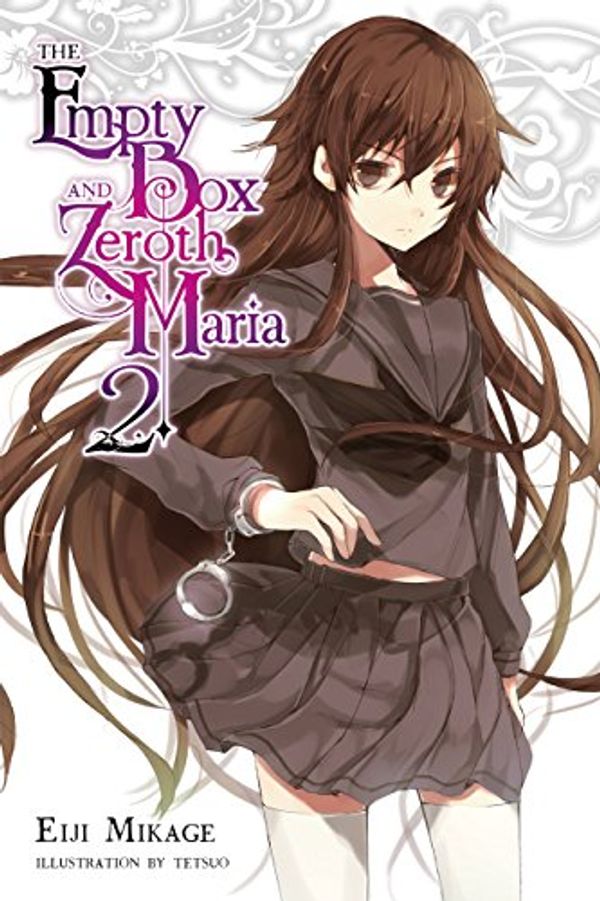 Cover Art for B072JT552X, The Empty Box and Zeroth Maria, Vol. 2 (light novel) by Eiji Mikage