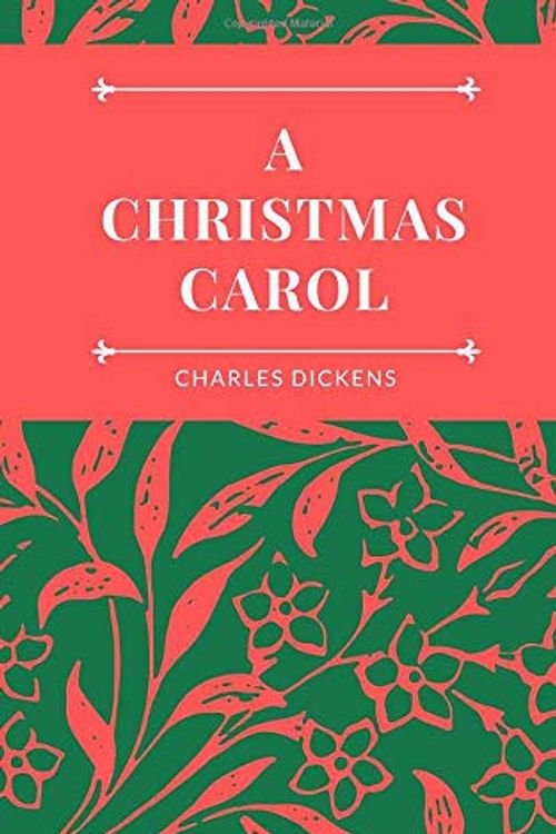 Cover Art for 9781712674215, A Christmas Carol by Charles Dickens