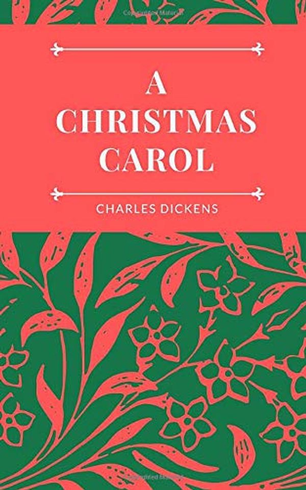 Cover Art for 9781712674215, A Christmas Carol by Charles Dickens