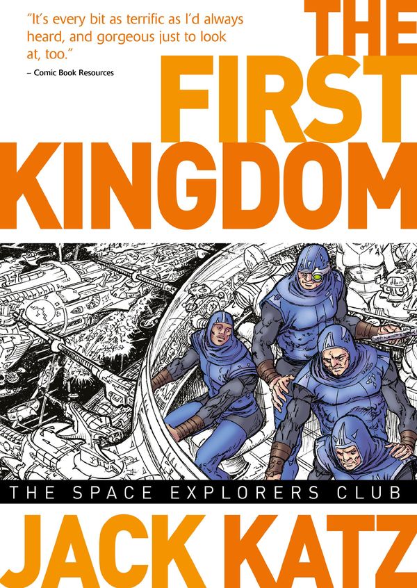 Cover Art for 9781782766780, The First: Kingdom Vol. 5: The Space Explorers Club by Jack Katz