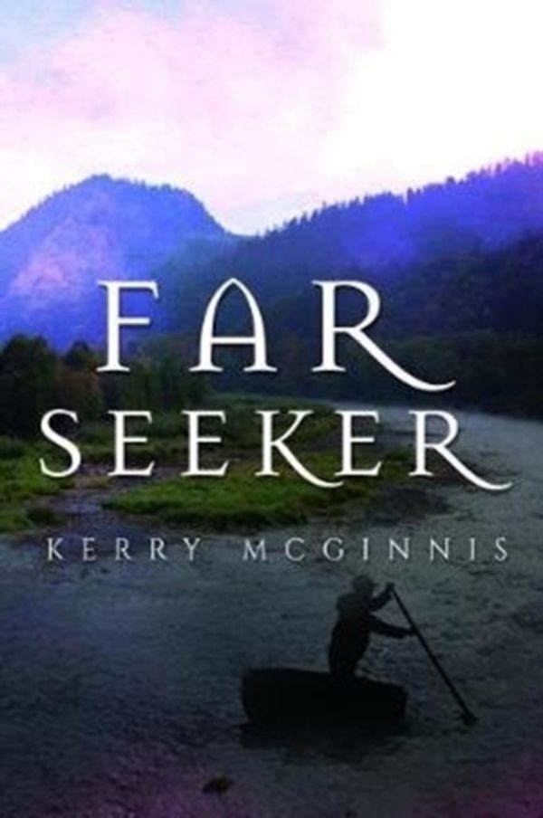 Cover Art for 9781784655105, Far Seeker by Kerry McGinnis