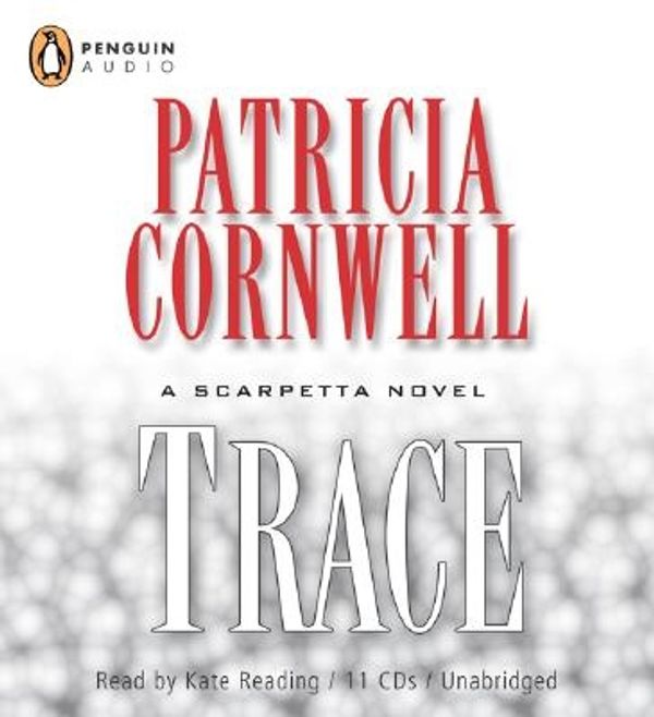Cover Art for 9780142800874, Trace by Patricia Cornwell