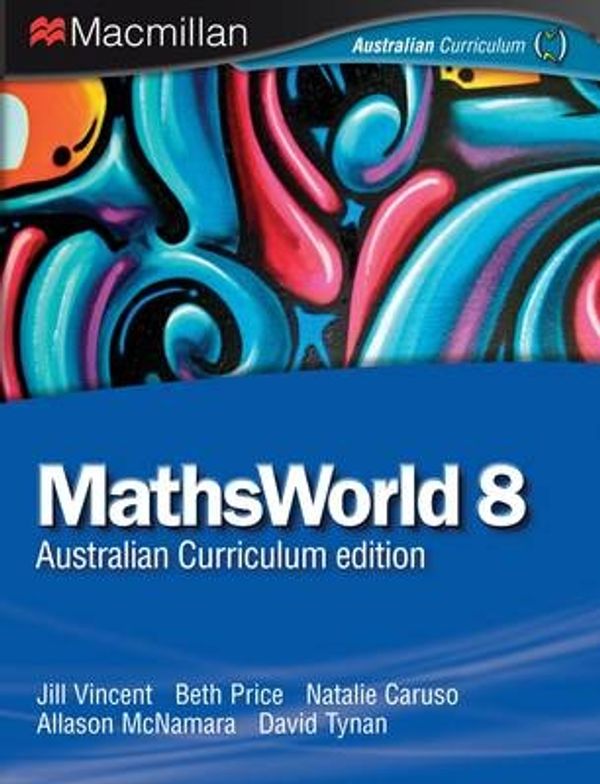 Cover Art for 9781420229622, MathsWorld 8 by David Tynan, Natalie Caruso, Allason McNamara, Jill Vincent, Beth Price