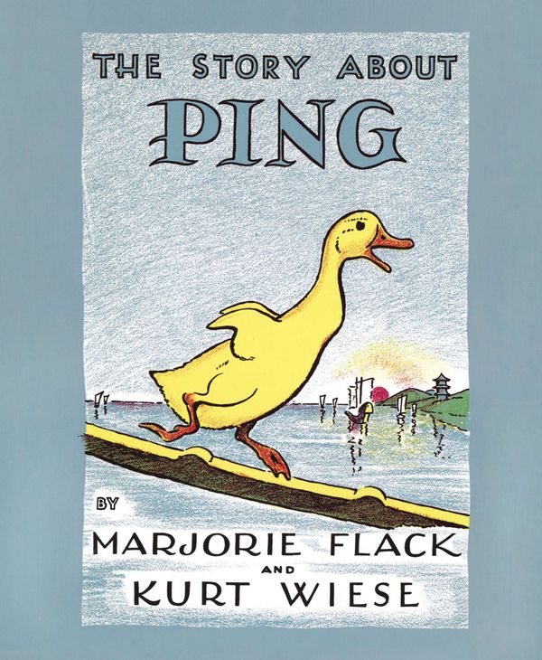 Cover Art for 9780670672233, The Story about Ping by Marjorie Flack