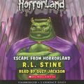 Cover Art for 9780545138543, Escape from Horrorland by R L. Stine