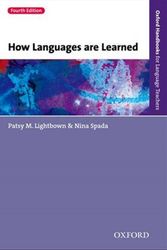 Cover Art for 9780194541268, How Languages are Learned by M. Lightbown, Spada