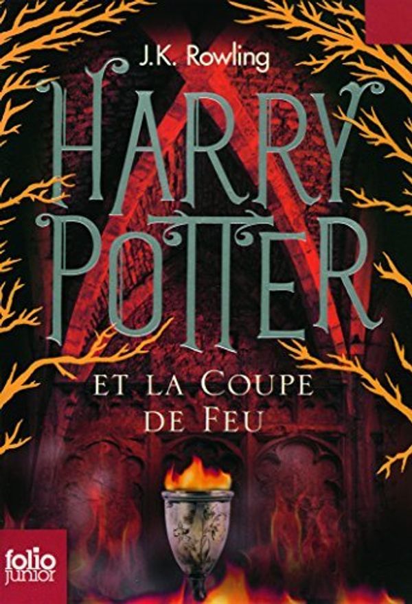 Cover Art for B01NH0D7DB, Harry Potter Et la Coupe de Feu (French Edition) by J. K. Rowling (2011-09-01) by J. K. Rowling