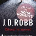 Cover Art for 9789460239458, Ritueel vermoord by J.D. Robb