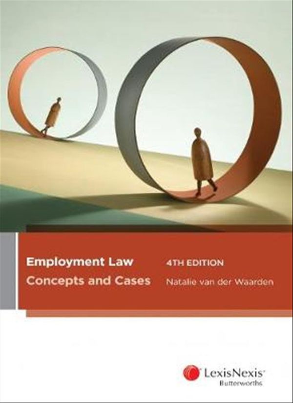 Cover Art for 9780409344691, Employment LawConcepts and Cases, 4th edition by Van Der Waarden