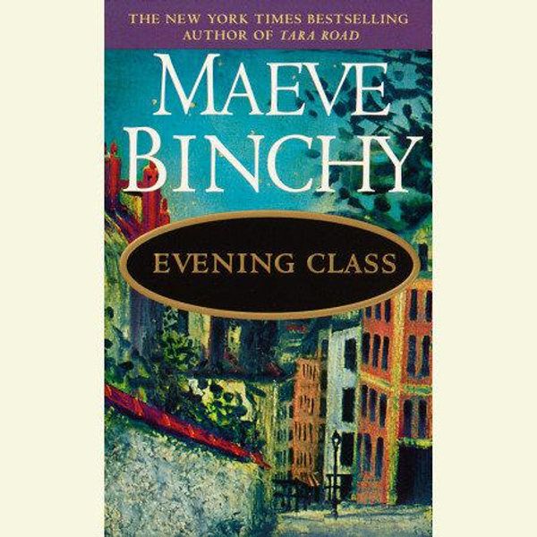 Cover Art for 9780553750089, Evening Class by Maeve Binchy