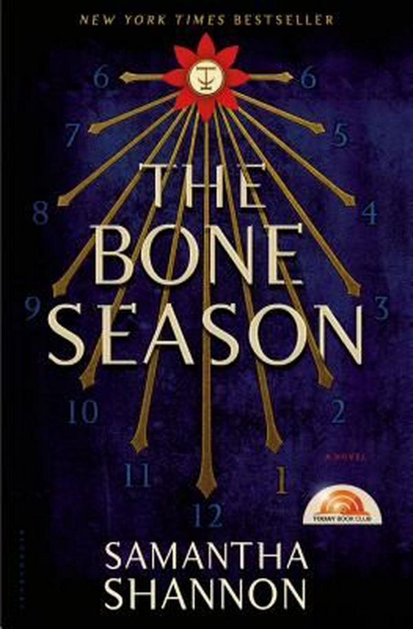 Cover Art for 9781620401392, The Bone Season by Samantha Shannon