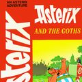 Cover Art for 9780917201547, Asterix and the Goths by Rene Goscinny