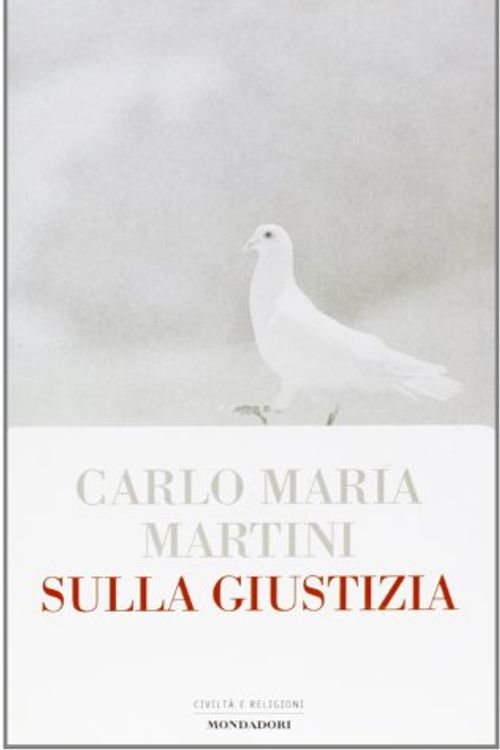 Cover Art for 9788804474838, sulla_giustizia by Carlo Maria Martini
