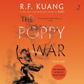 Cover Art for 9780062848789, The Poppy War by R. F. Kuang, Emily Woo Zeller