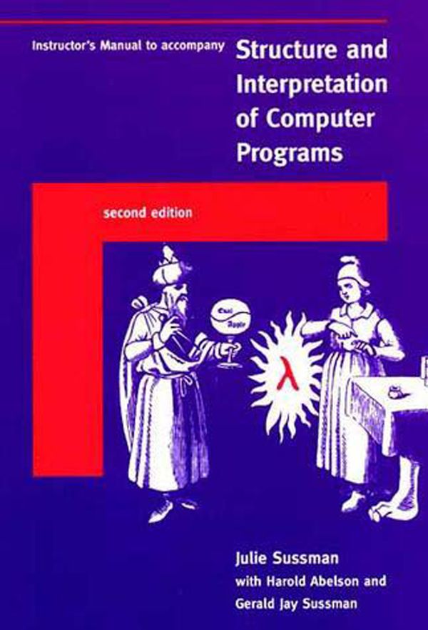 Cover Art for 9780262692205, Instructor’s Manual T/A Structure and Interpretation of Computer Programs by Julie Sussman