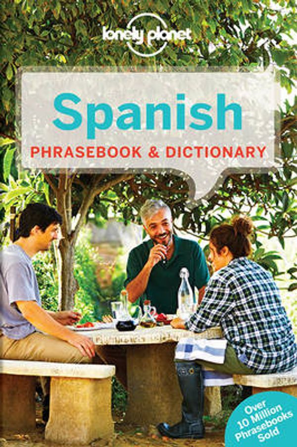 Cover Art for 9781786574510, Lonely Planet Spanish Phrasebook & Dictionary by Lonely Planet, Marta Lopez, Hernandez Montero, Cristina