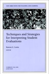Cover Art for 9780787957896, Techniques and Strategies for Interpreting Student Evaluations by Karron G. Lewis