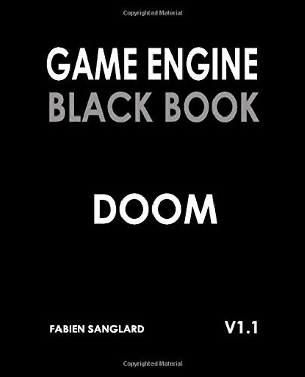 Cover Art for 9781099819773, Game Engine Black Book: DOOM: v1.1 by Fabien Sanglard