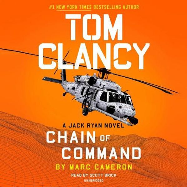 Cover Art for 9780593453247, Tom Clancy Chain of Command (A Jack Ryan Novel) by Marc Cameron