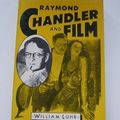 Cover Art for 9780804464475, Raymond Chandler and Film by WILLIAM LUHR
