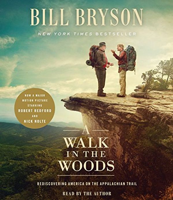 Cover Art for 9780147523600, A Walk in the Woods by Bill Bryson