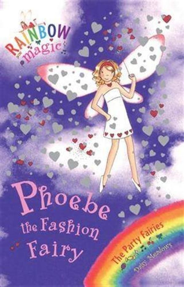 Cover Art for 9781408300220, Phoebe the Fashion Fairy by Daisy Meadows