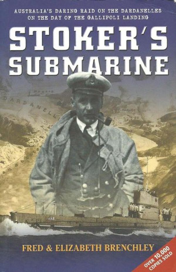 Cover Art for 9780732274429, Stoker's Submarine by Fred Brenchley, Elizabeth Brenchley