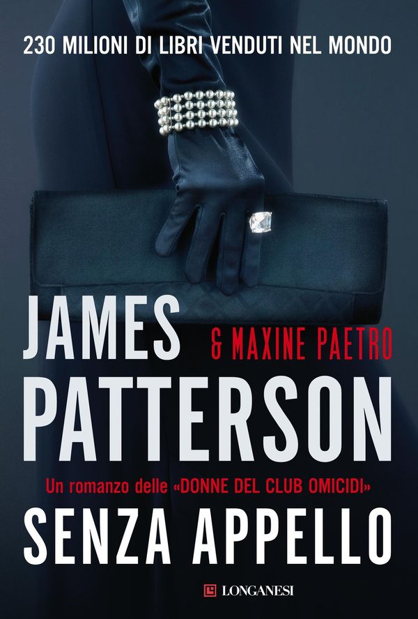 Cover Art for 9788830432840, Senza appello by James Patterson, Maxine Paetro