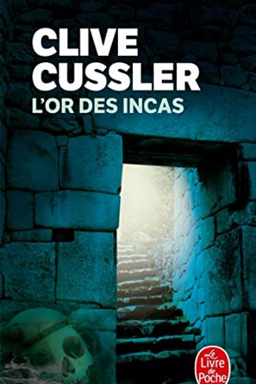 Cover Art for 9782253170006, L or des Incas by C Cussler