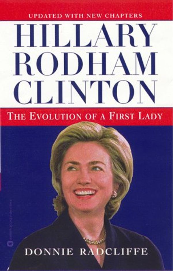 Cover Art for 9780446675949, Hillary Rodham Clinton by Donnie Radcliffe
