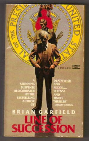 Cover Art for 9780449237038, Line of Succession by Brian Garfield