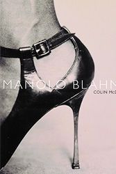 Cover Art for 9781841881331, Manolo Blahnik by Colin McDowell