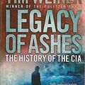 Cover Art for 9781846140648, Legacy of Ashes: The History of the CIA by Tim Weiner