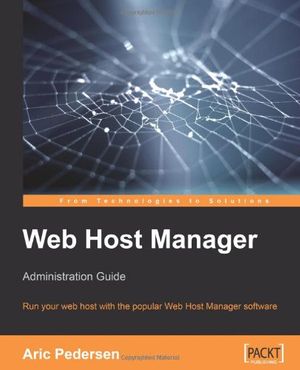 Cover Art for 9781904811503, Web Host Manager Administration Guide by Aric Pedersen