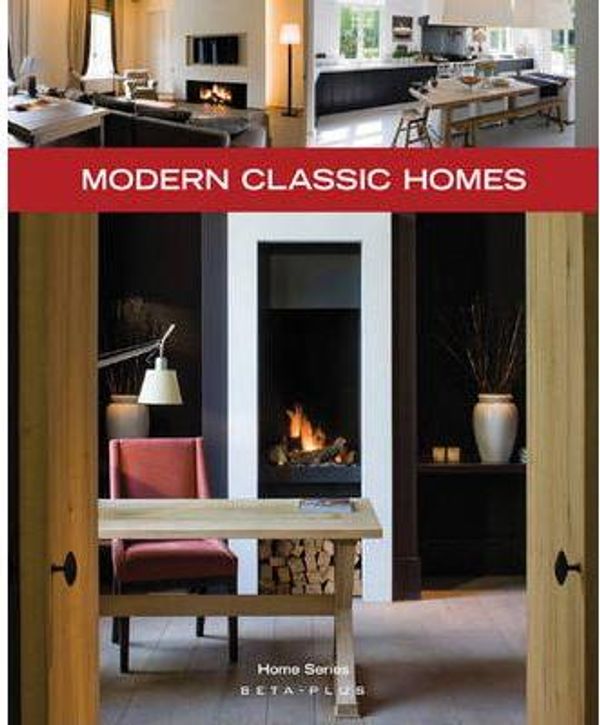 Cover Art for 9789089440778, Modern Classic Homes by Wim Pauwels