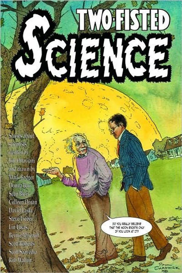 Cover Art for 9780978803742, Two-fisted Science by Jim Ottaviani