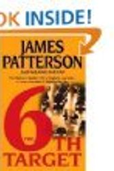 Cover Art for 9781615563920, The 6th Target by James; Paetrp Patterson