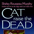 Cover Art for 9780061056024, Cat Raise the Dead by Shirley Rousseau Murphy